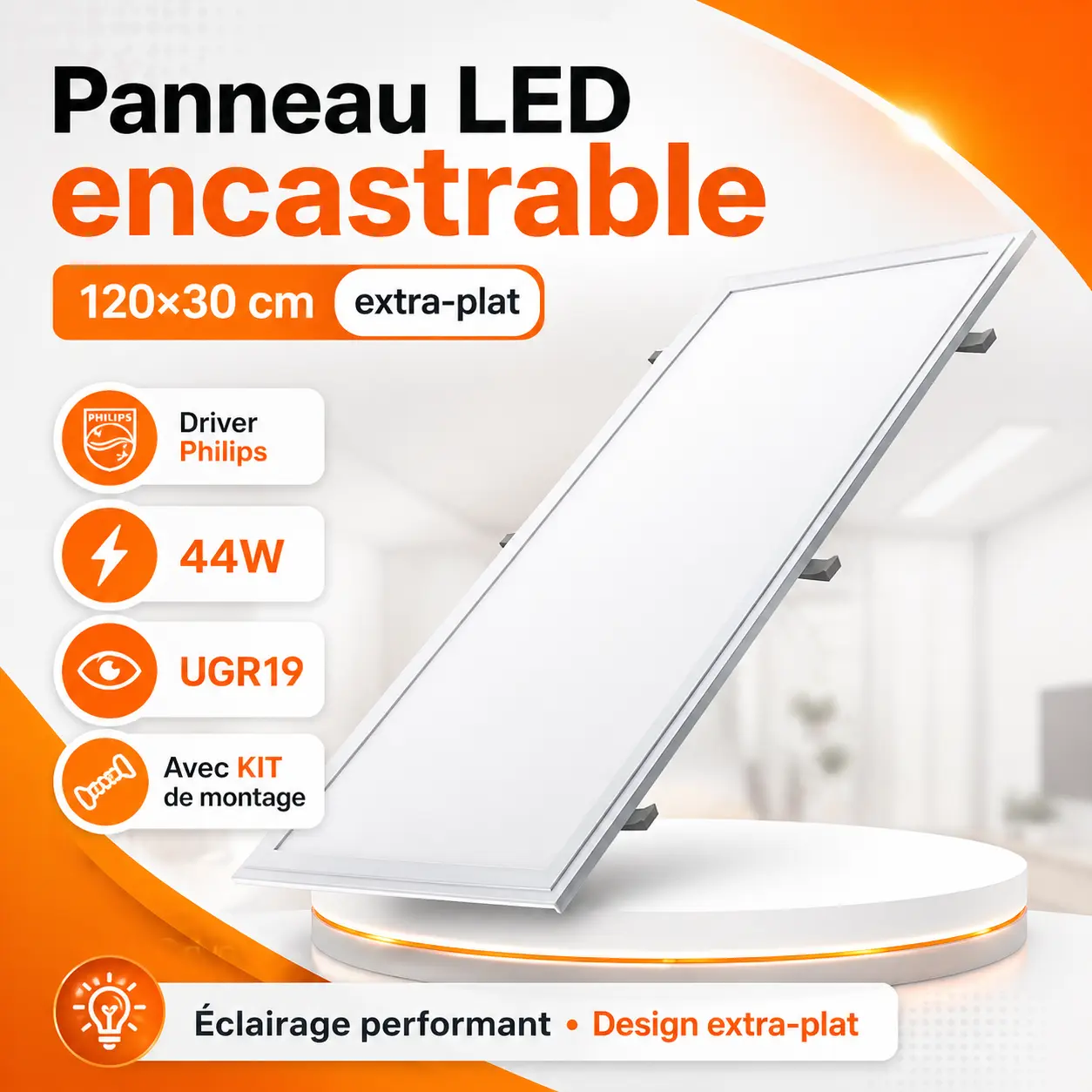 Panneau LED encastrable 120x30 cm extra-plat - Driver Philips - 44W - UGR19 - Avec KIT de montage